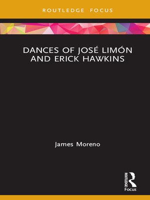 cover image of Dances of José Limón and Erick Hawkins